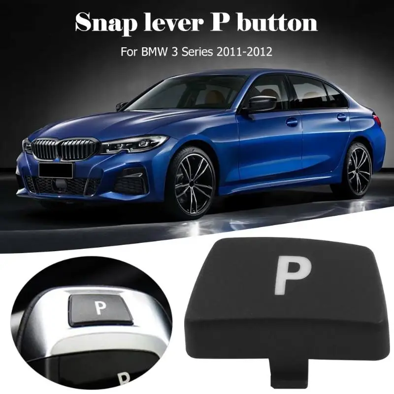 

Car Gear Shift Knob P Button Cover Trim for X5 X6 3/5 Series E-Code Chassis Snap Lever P Button Replacement for BMW Accessories