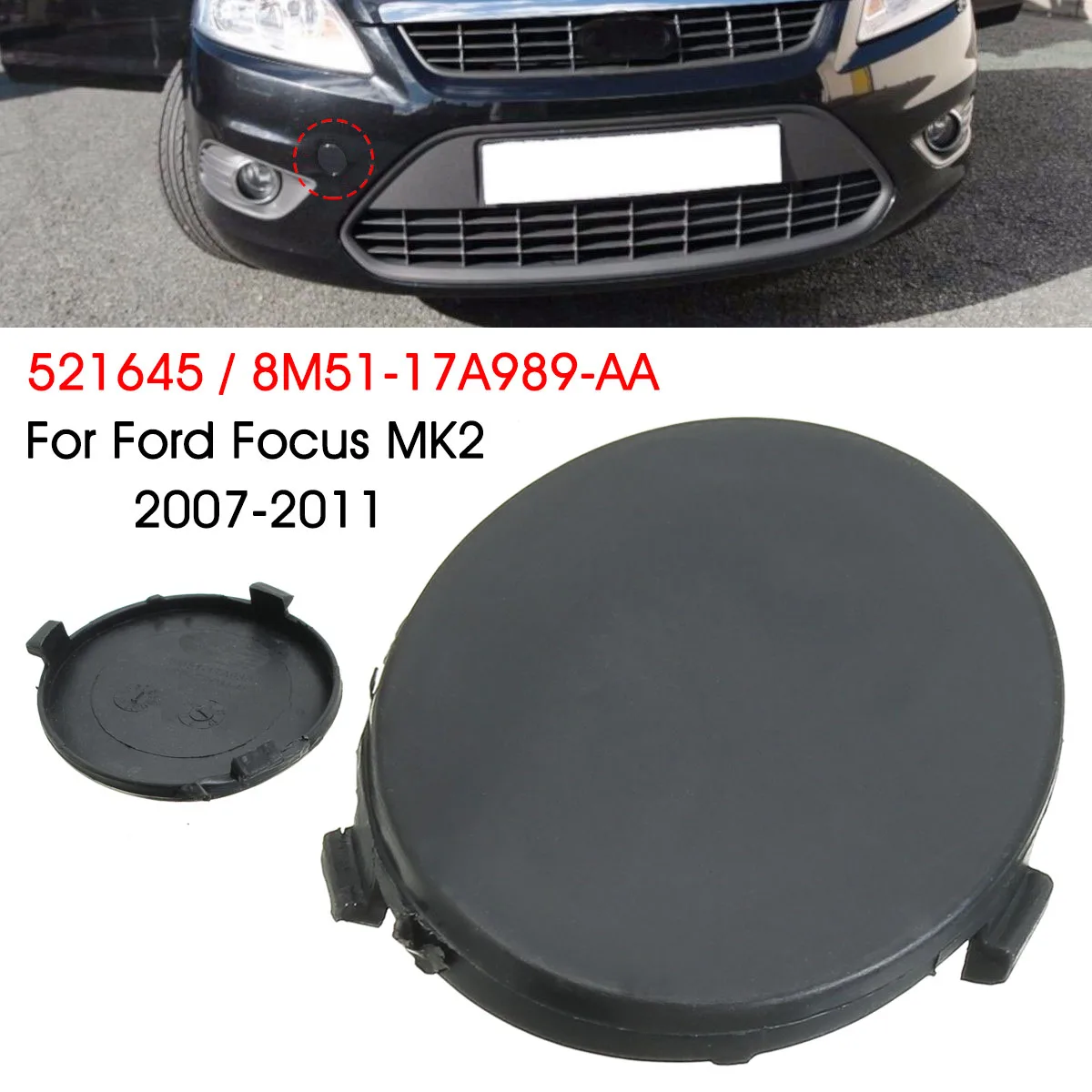 

Black Car Front Bumper Tow Hook Cap Cover 1521645 8M5117A989AA for FORD for FOCUS MK2 for C-Max 2007-2011