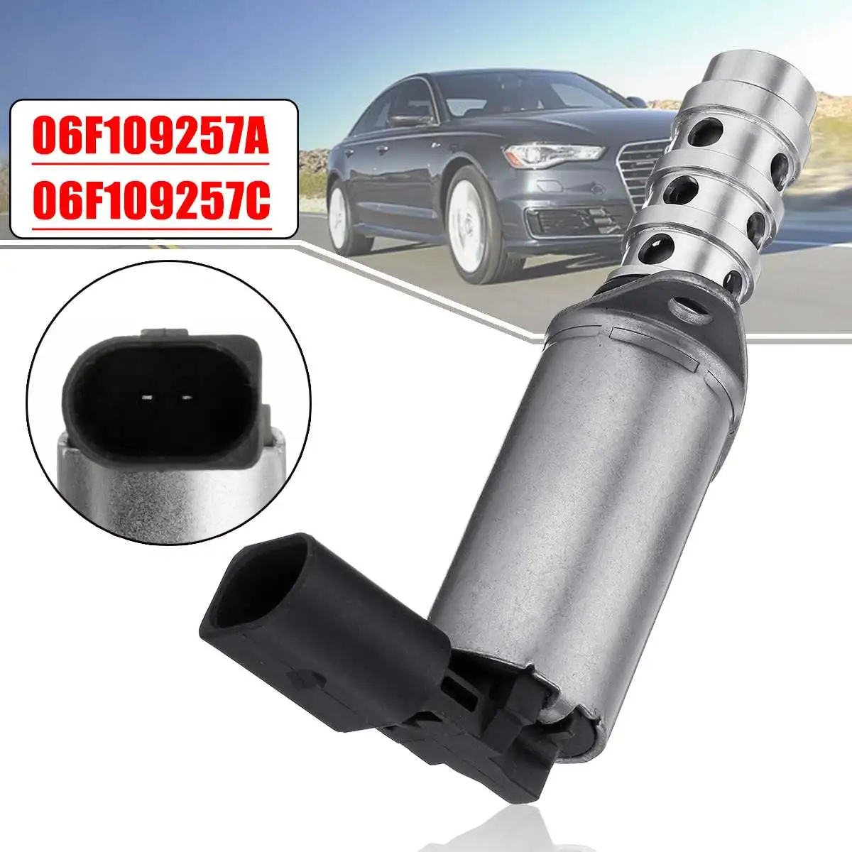 

06F109257C 06F109257A Car VVT Variable Timing Solenoid Camshaft Oil Control Valve For Audi/VW/Seat for Skoda