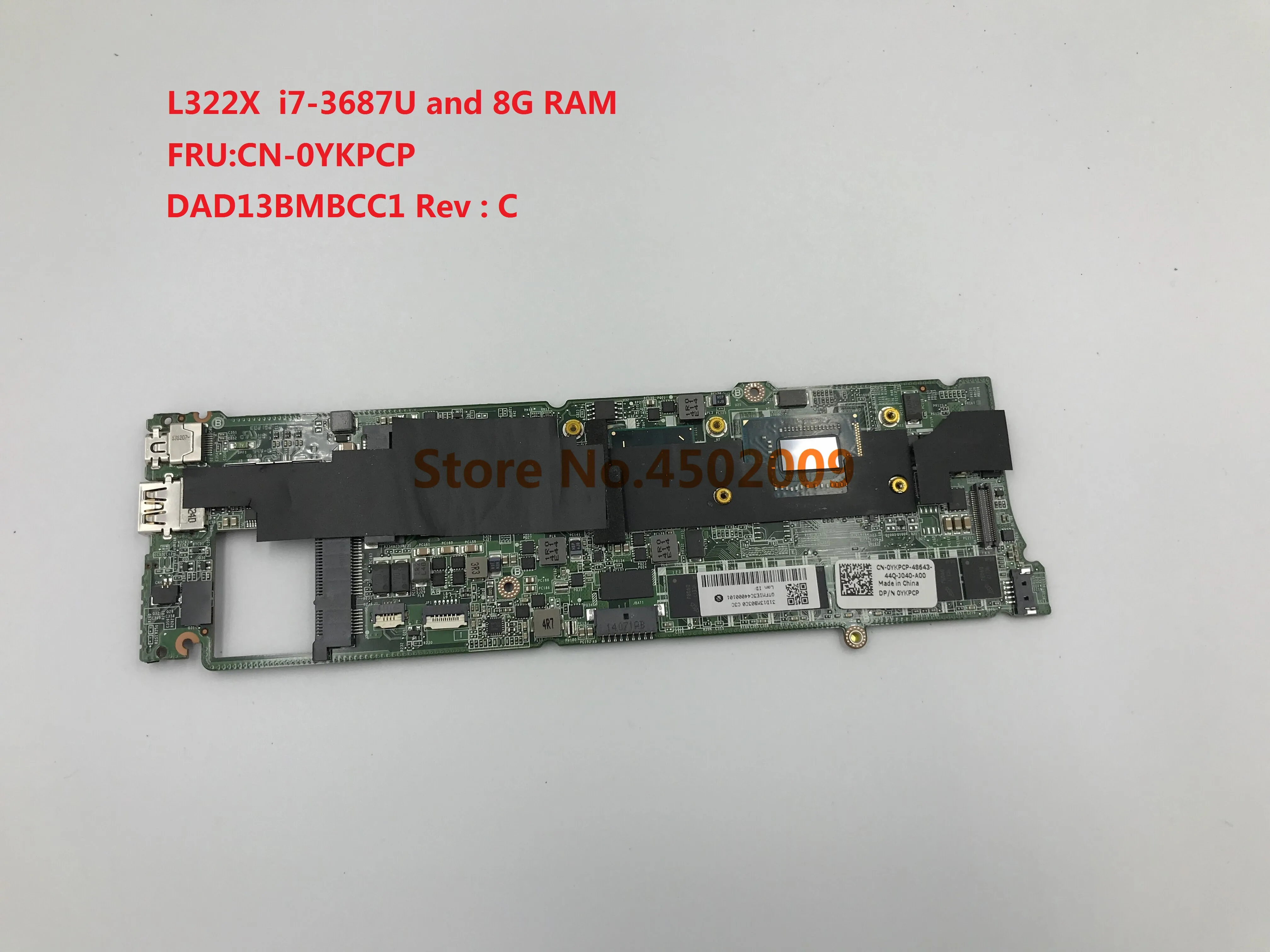 

for dell L322X laptop motherboard with i7-3687U CPU and 8G RAM DAD13BMBCC1 CN-0YKPCP 0YKPCP YKPCP 100% tesed DDR3