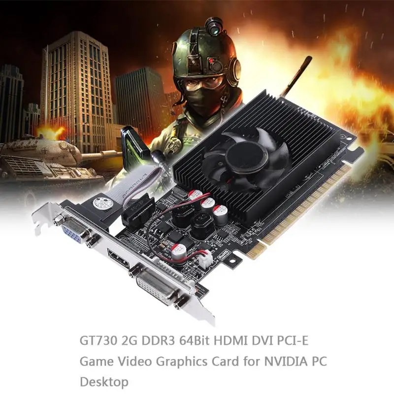 GT730 2G DDR3 64Bit HDMI DVI PCI-E игровой видео Графическая карта для NVIDIA ПК