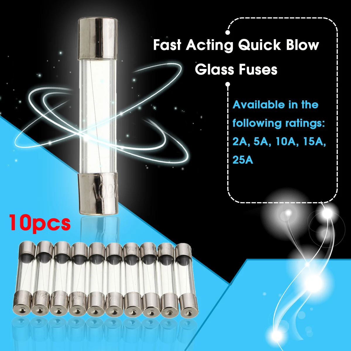 10Pcs/lot AC 220V Quick/Fast Blow Glass Fuse Fuses 2A 5A 10A 15A 25A