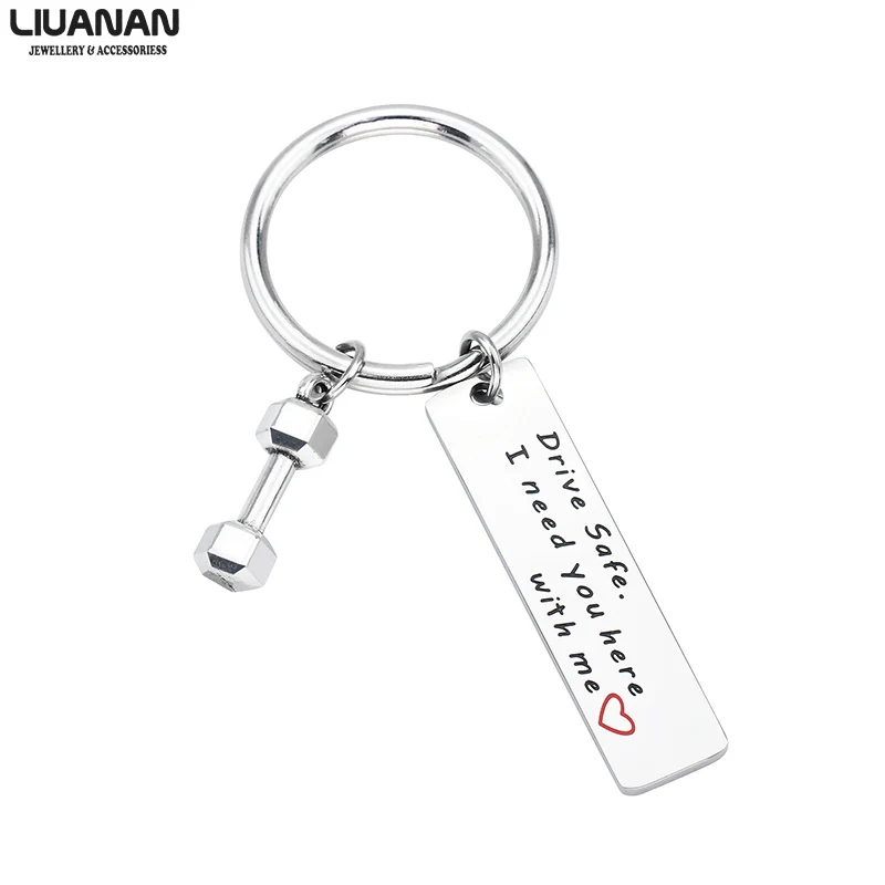 Men Keyring for Husband Boyfriend Keychain Engraved Drive Safe I Need