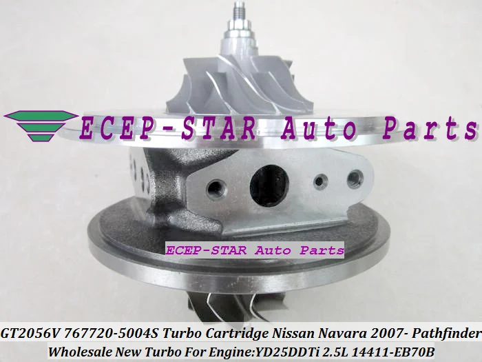GT2056V 767720-5004S 14411-EB70B Turbo CHRA Cartridge Turbocharger Core NISSAN Thailand NAVARA 2007- Pathfinder YD25DDTi 2.5L (1)