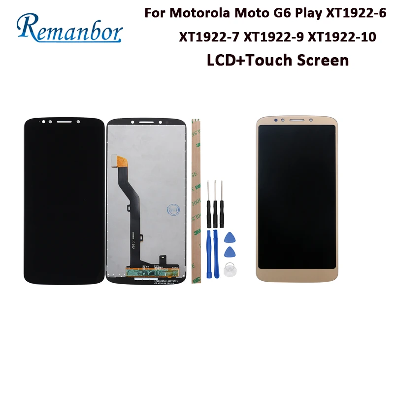 

Remanbor For Motorola Moto G6 Play LCD Display And Touch Screen 5.7'' Assembly For Motorola Moto G6 Play XT1922-6 With Tools