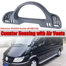 1х Автомобильная Внутренняя Рамка для инструментов, Накладка для счетчика, корпус с вентиляционными отверстиями для Mercedes для Benz Sprinter CDI 1999-2006 9016801439