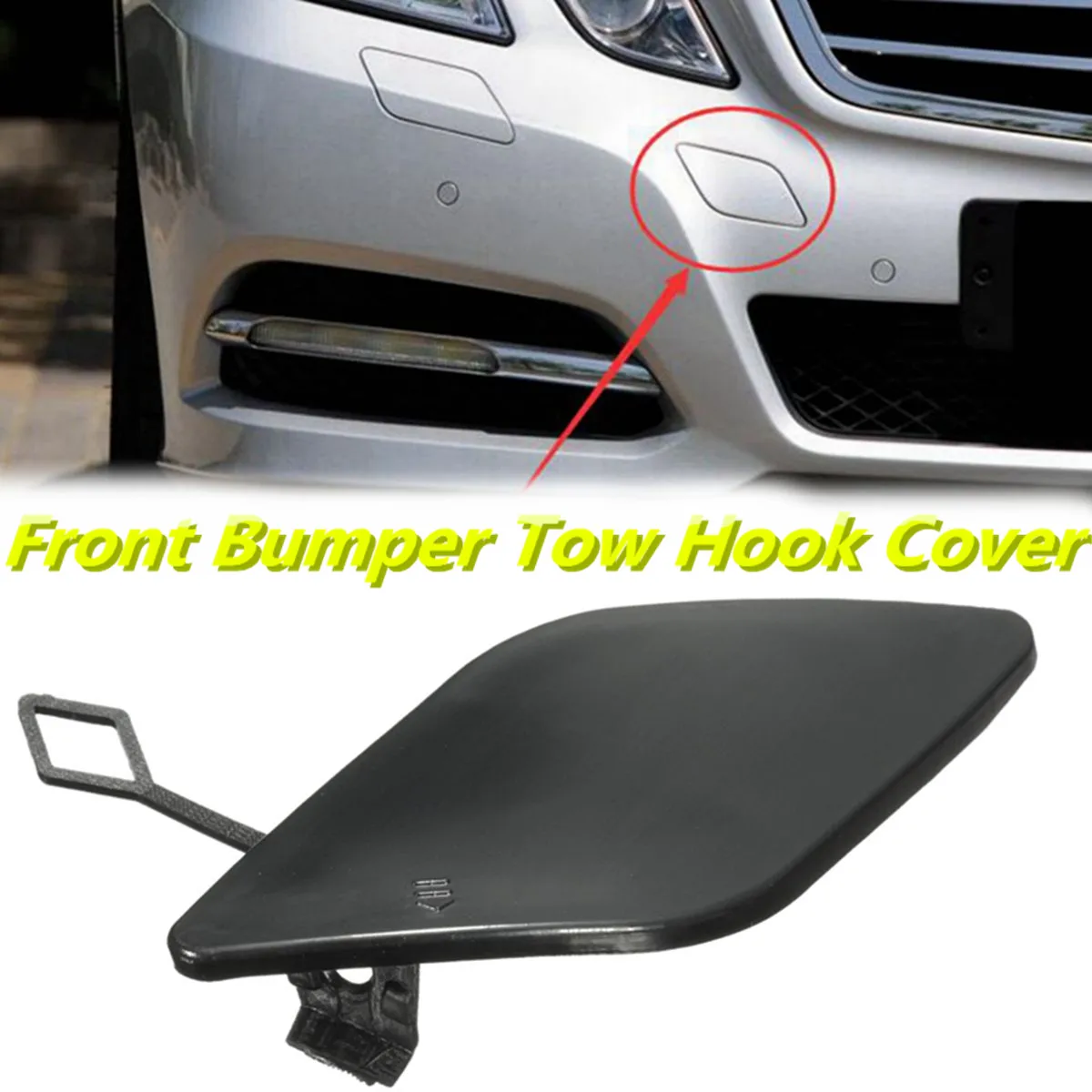 

Car Front Bumper Tow Hook Cover Cap 2128850126 For Mercedes E-class W212 E300 E350 E400 E500