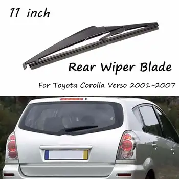 

Rear Wiper Blade Car Windshield 11/283mm Fit For Toyota Corolla Verso 2004 2005 2006 2007 Replacement Windscreen Window Washer