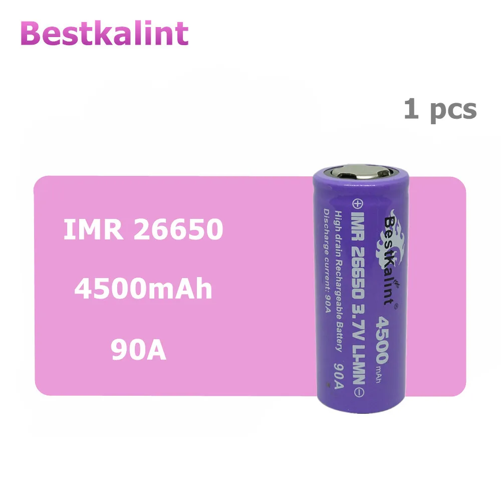 1 шт Bestkalint 26650 IMR 4500 mAh 90ALi ion Перезаряжаемые Батарея 3 7 V литиевая для электронной
