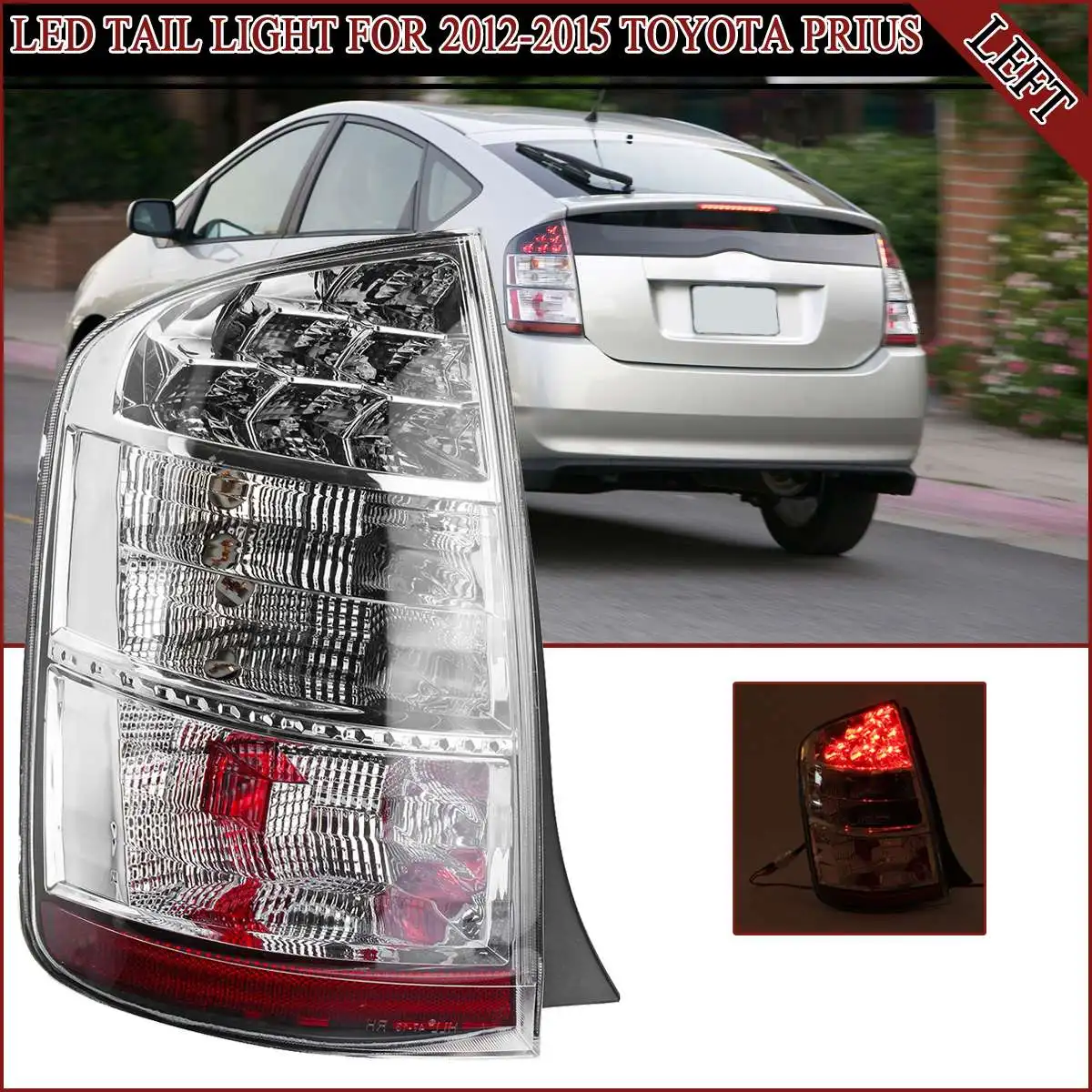 

NEW Car Tail Light Brake Lamp With harness Replacement Rear Turn Light Left / Right Side For Toyota Prius 2012 2013 2014 2015