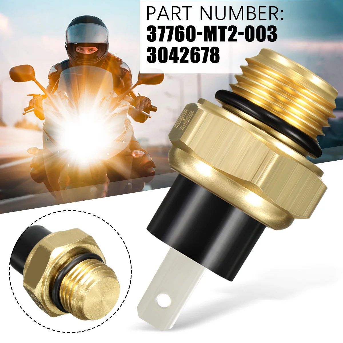 

Motorcycle Engine Parts Water Radiator Fan Thermostat Detect Switch Temperature Sensor For Honda 37760-MT2-003 3042678