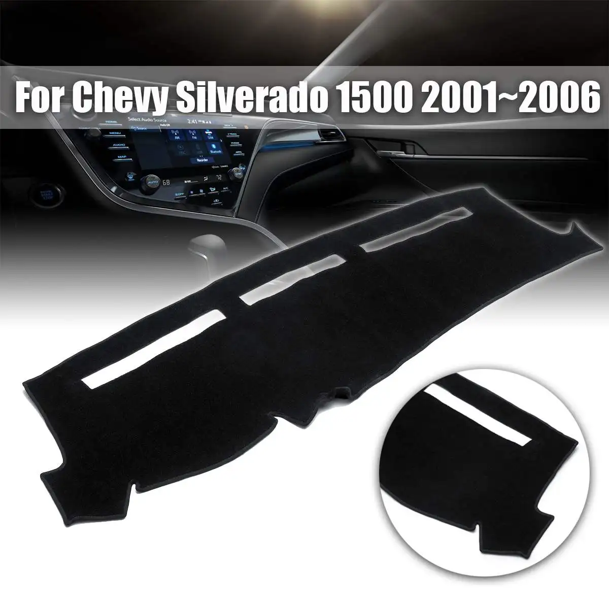 

Inner Dashboard Dash Mat DashMat Sun Cover Pad For Chevy Silverado 1500 2001~2006 Sun Shade Dash Board Cover Carpet