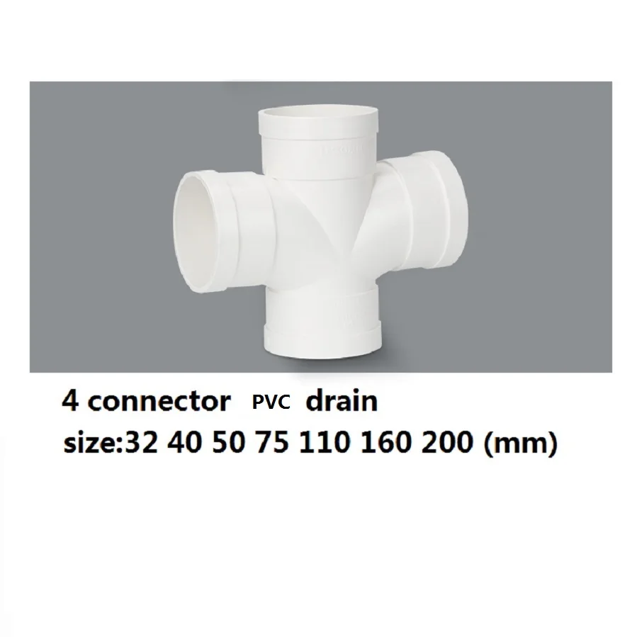 

PVC 4 connector drain water pipe