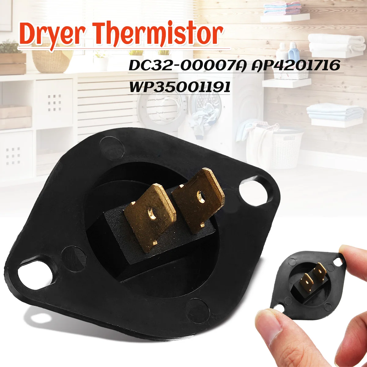 

Dryer Thermistor DC32-00007A WP35001191 Fits For Samsung AP4201716 PS11741828