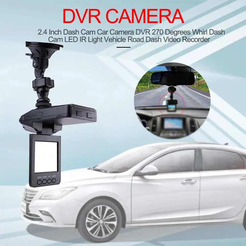 

2.4 Inch Dash Cam Car Camera DVR 270 Degrees Whirl Dash Cam LED IR Light Vehicle Road Video Recorder