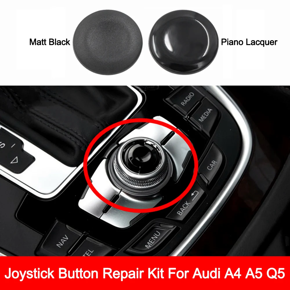 

Joystick Knob Button Cover New Genuine Joystick Button Repair Kit Key Cap For Audi A4 A5 Q5 8K0998068A