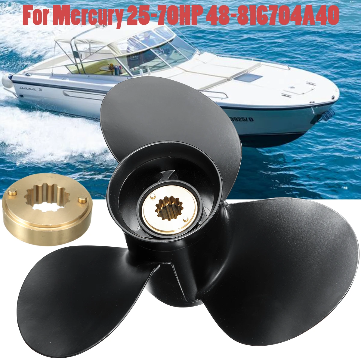 

48-816704A40 10 1/2 x 13 Outboard Propeller For Mercury Engine 25-70HP Aluminum 13 Tooth Spline 3 Blades 3-1/4 Gearcase Black