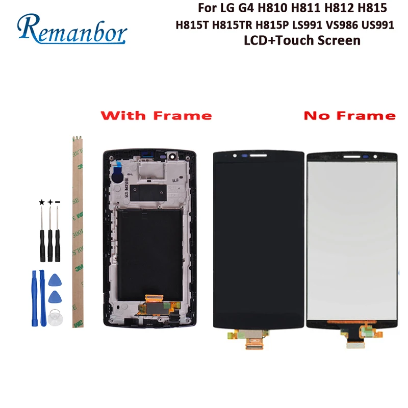 

Remanbor For LG G4 LCD H810 H811 H812 H815 LCD Display Touch Screen With Frame For LG H815T H815TR H815P LS991 VS986 US991 +Tool