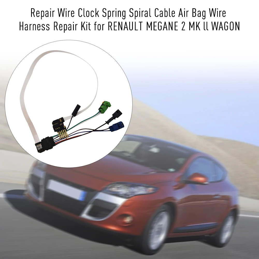 

Repair Wire Clock Spring Spiral Cable Air Bag Wire Harness Repair Kit for RENAULT MEGANE 2 MK ll WAGON Car Styling