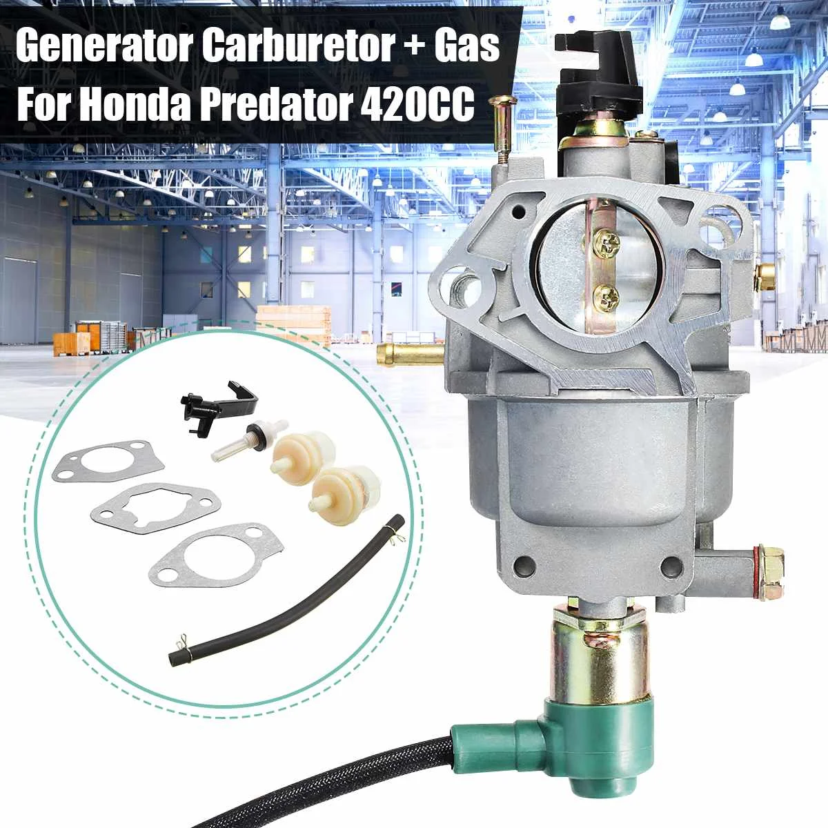 

Generator Carburetor+Gaskets Fuel Line Fuel Filters Joint for Honda Motocycle Predator 420CC 5000W 8750W 7000W 6500W 188F