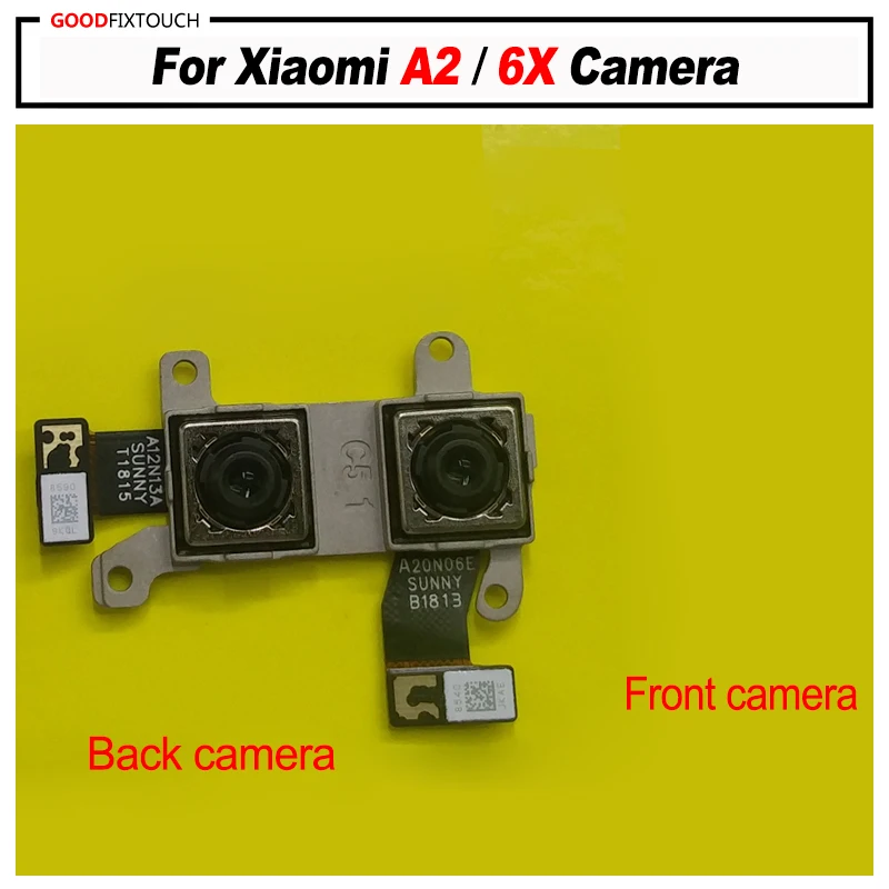 

Original For XiaoMi Mi A2 MIA2 Back Rear Camera with front small camera Module Replacement For XiaoMi 6X Camera