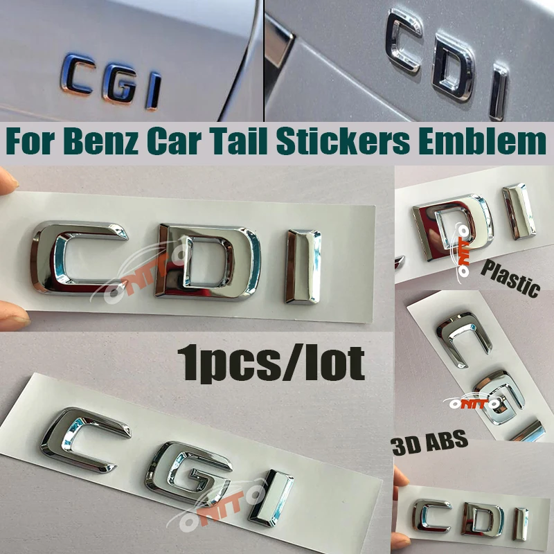 

Hot sale 1pcs set For Mercedes-benz CDI CGI Logo Car Emblem Car accessories ABS label Auto Rear Boot Badge letter Car stickers
