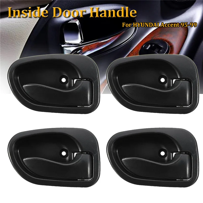 

4Pcs Insider Door Handle Interior Front Rear Left/Right For Hyundai Accent 1995-1999 Auto Replacement Parts