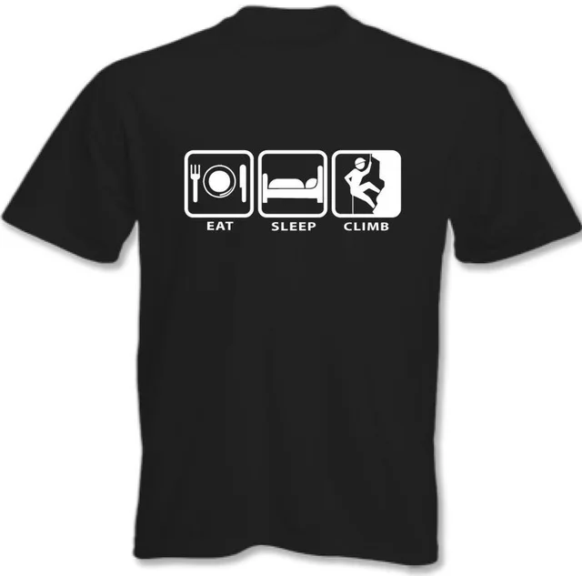 

Newest Funny Eat Sleep Climb 2017 New Fashion Men and women T-shirts Short Sleeve Tshirt Cotton t shirts Free Shipping