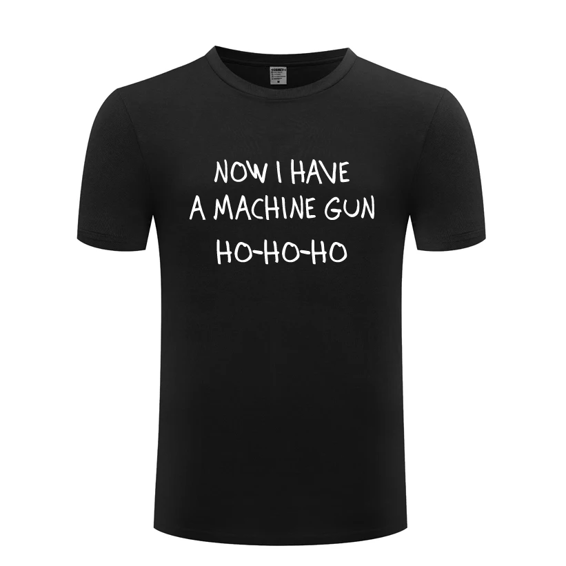 

Now I Have A Machine Gun - Die Hard Movie Bruce Willis Funny Novelty T Shirt Tshirt Men 2018 Short Sleeve Cotton Casual T-shirt