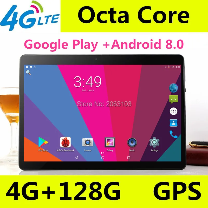 

Android 8.0 GPS Tablet 10 inch Tablet Octa Core 3G 4G FDD LTE Phone Call 4GB RAM 128GB ROM Dual SIM 5.0MP Wifi Bluetooth + Gift