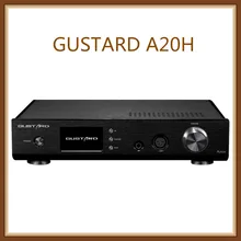 GUSTARD A20H двойной AK4497 XMOS USB PCM/DSD DOP DAC декодер и класс A полный сбалансированный усилитель для наушников