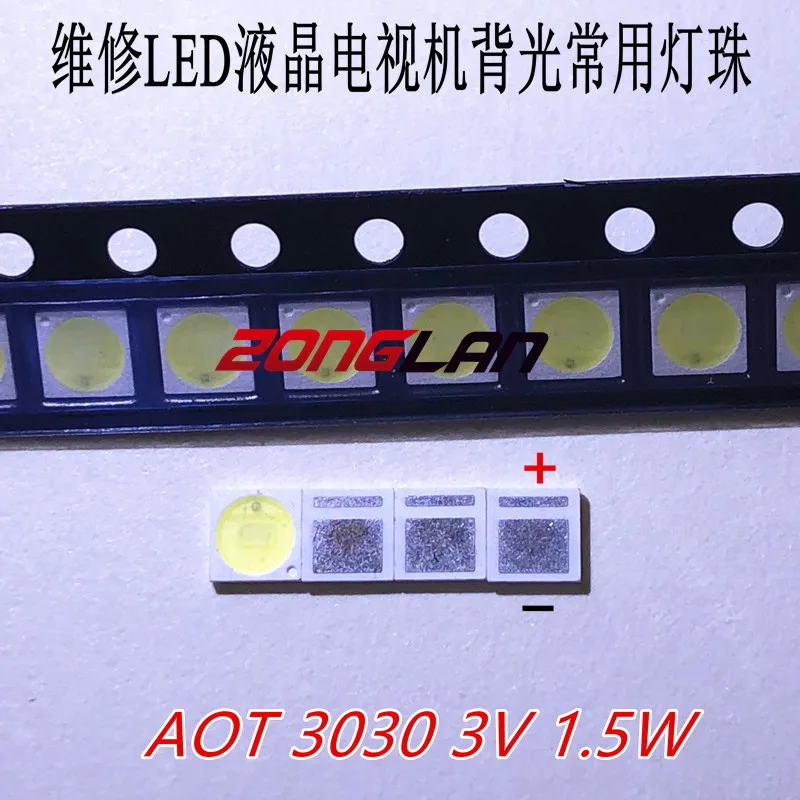 

FOR AOT Backlight High Power LED 1.5W 3V 3030 94LM Cool white LCD Backlight for TV Application EMC 3030C-W3C3 200PCS