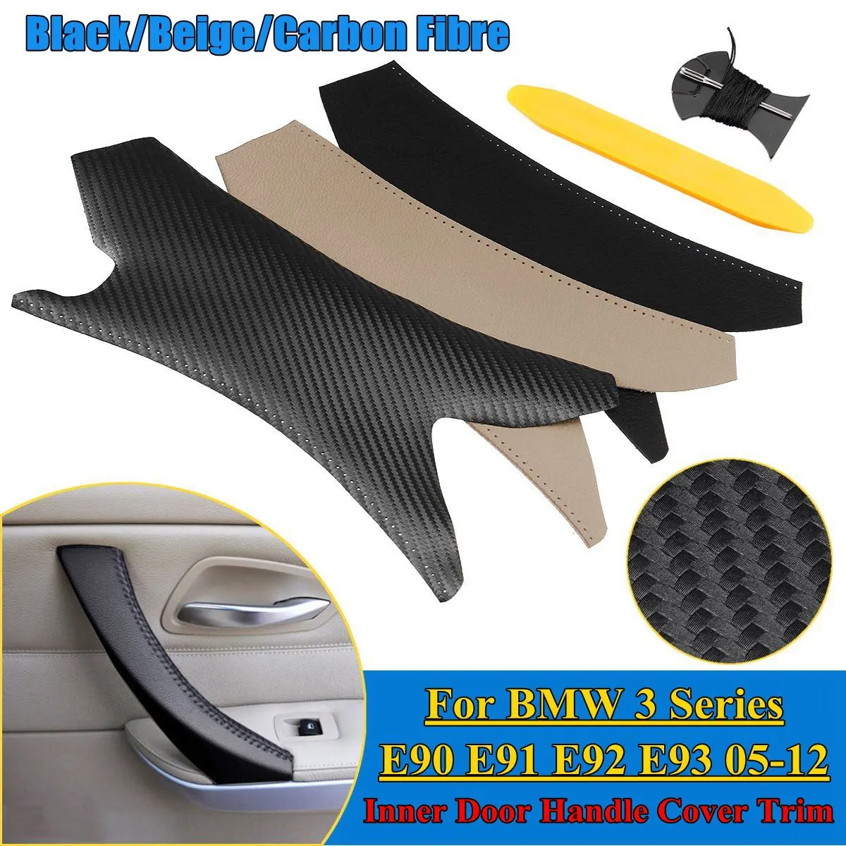 

Carbon Texture Car Interior Door Handle Cover Hand Sewing Door Panel Pull Trim For BMW 3 Series E90 E91 E92 E93 05-2012