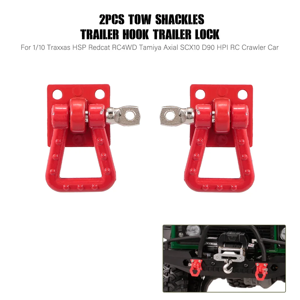 

2pcs RC Cars Tow Shackles Trailer Hook Trailer Lock for 1/10 Traxxas HSP Redcat RC4WD Tamiya Axial SCX10 D90 HPI RC Crawler Part