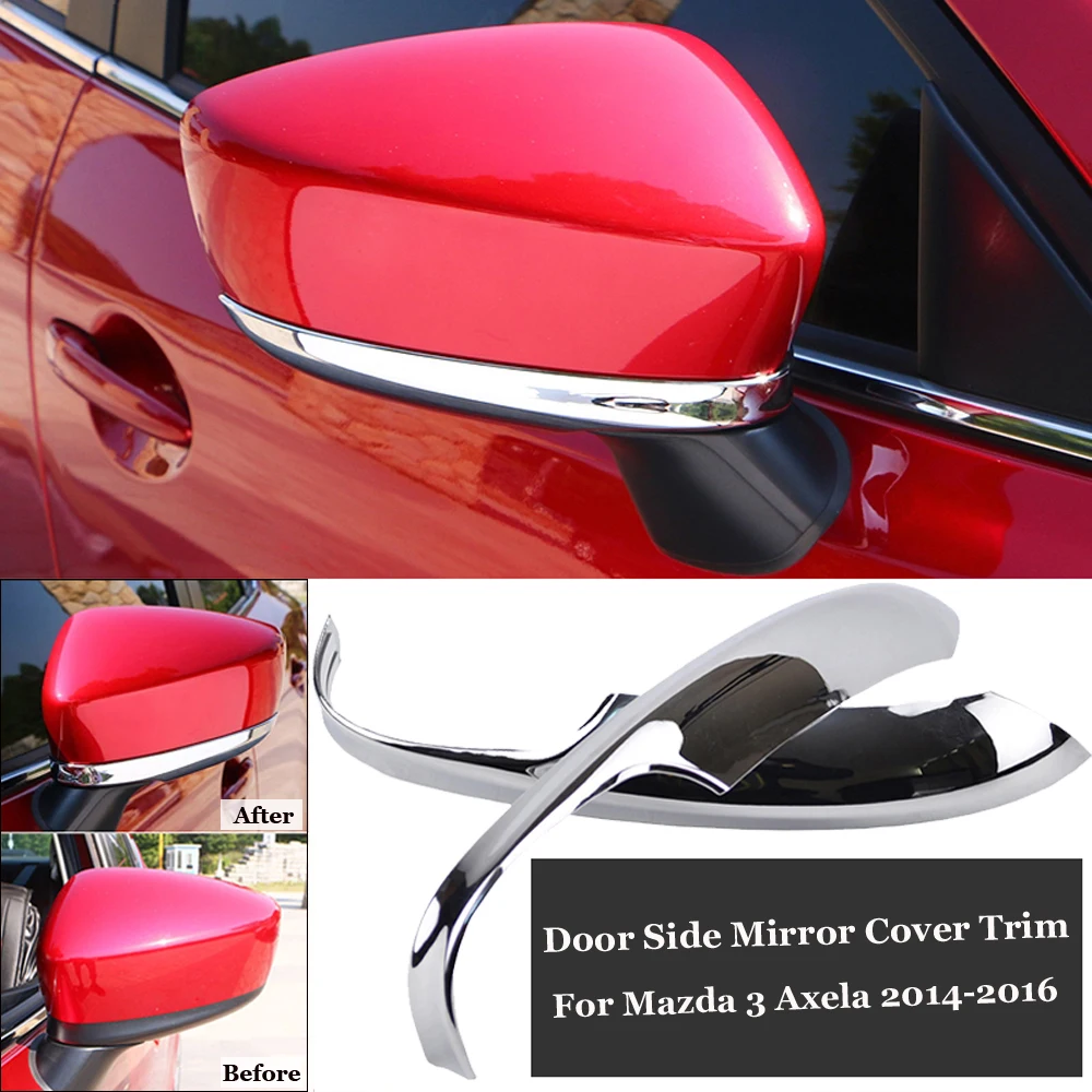 Хром заднего вида Боковая дверь зеркало отделка стойки Крышка для Mazda 3 Axela 2014