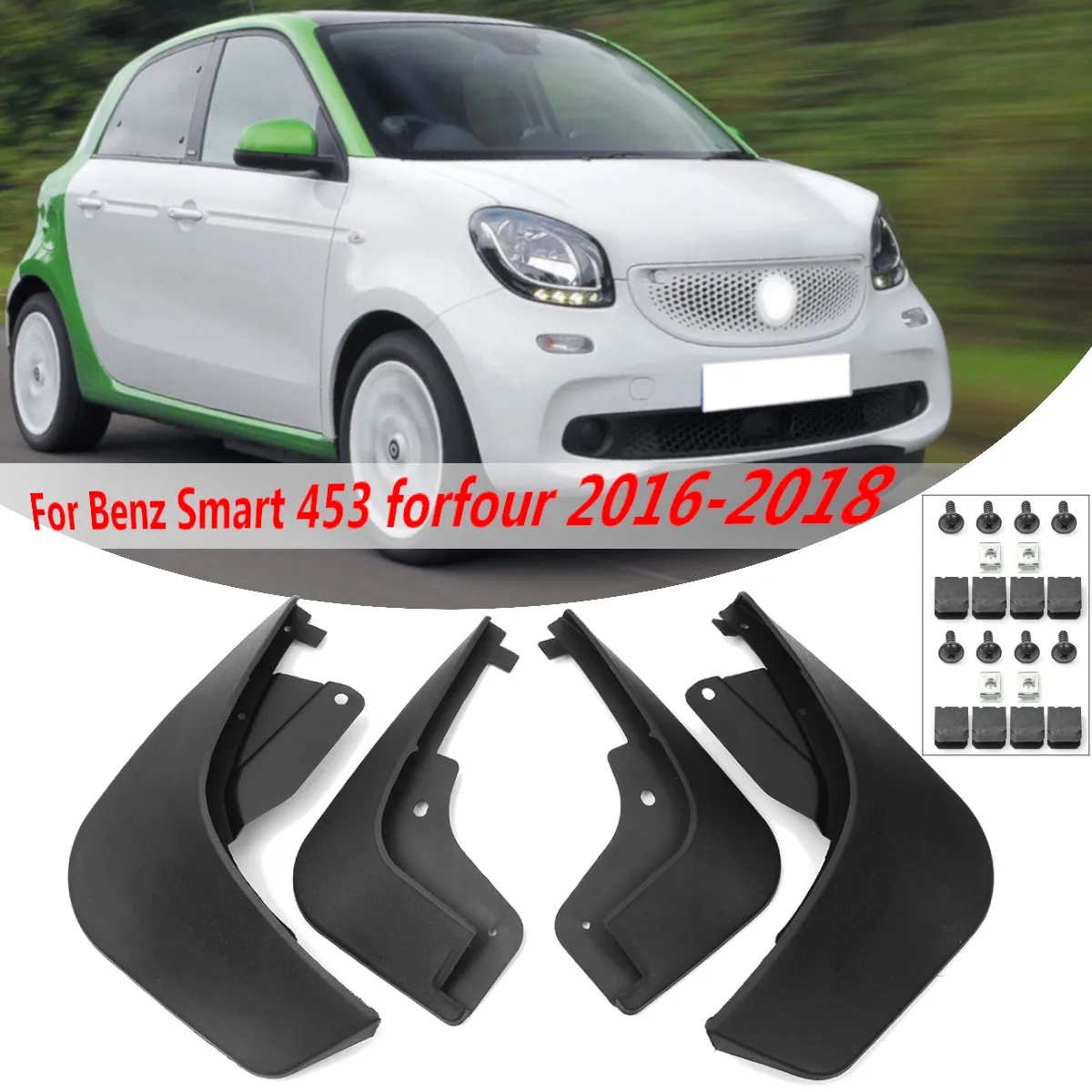 

Mud Flaps For Benz Smart 453 forfour 2016 2017 2018 Splash Guards for Fender Mudguards Car Accessories