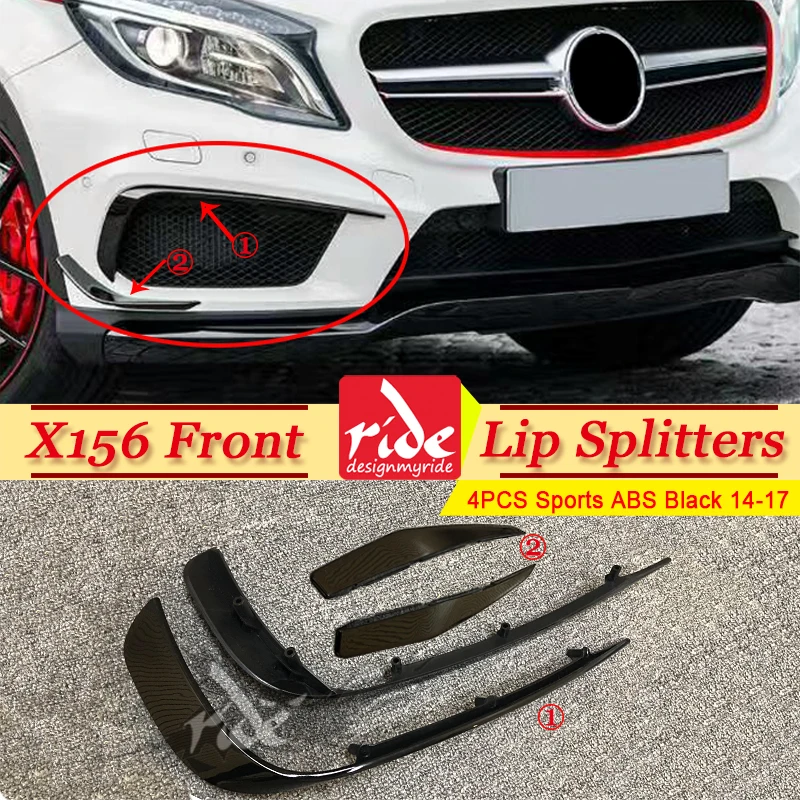 

X156 Sports Front Lip Splitters Wing Spoiler Black For Benz X156 GLA180 Air Flow Vent 4-pcs ABS Car Front Lip Splitters 2014-17