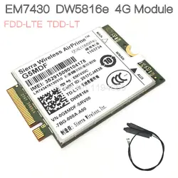 EM7430 DW5816e GOBI6000 4G карта LTE DW5816e для Dell Latitude 7280 7285 7290 7389 7390 7480 7490 E7470 Cat6 300 M 4G модуль