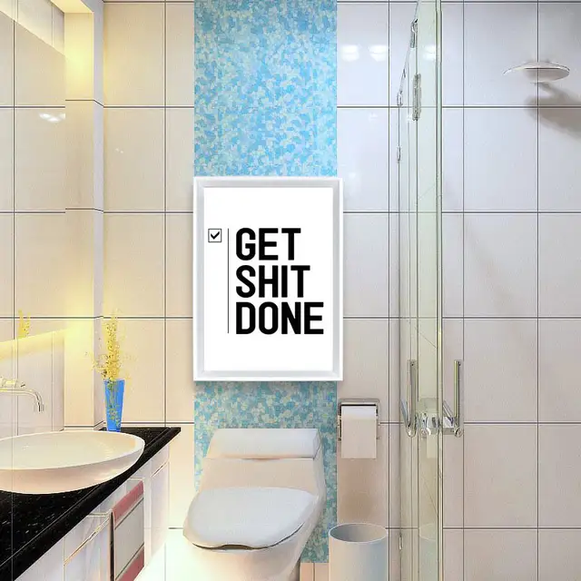 Funny Get Shit Done Canvas Art Poster And Prints For Bathroom Wall