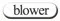 blower