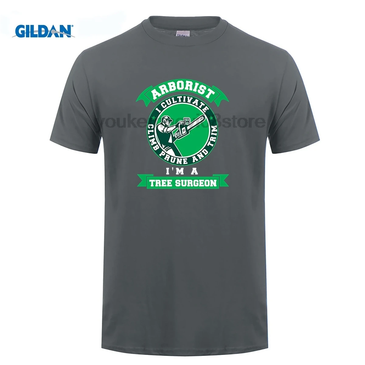 

GILDAN cotton printed O-neck T-shirt Arborist I cultivate climb prune and trim Im a tree surgeon