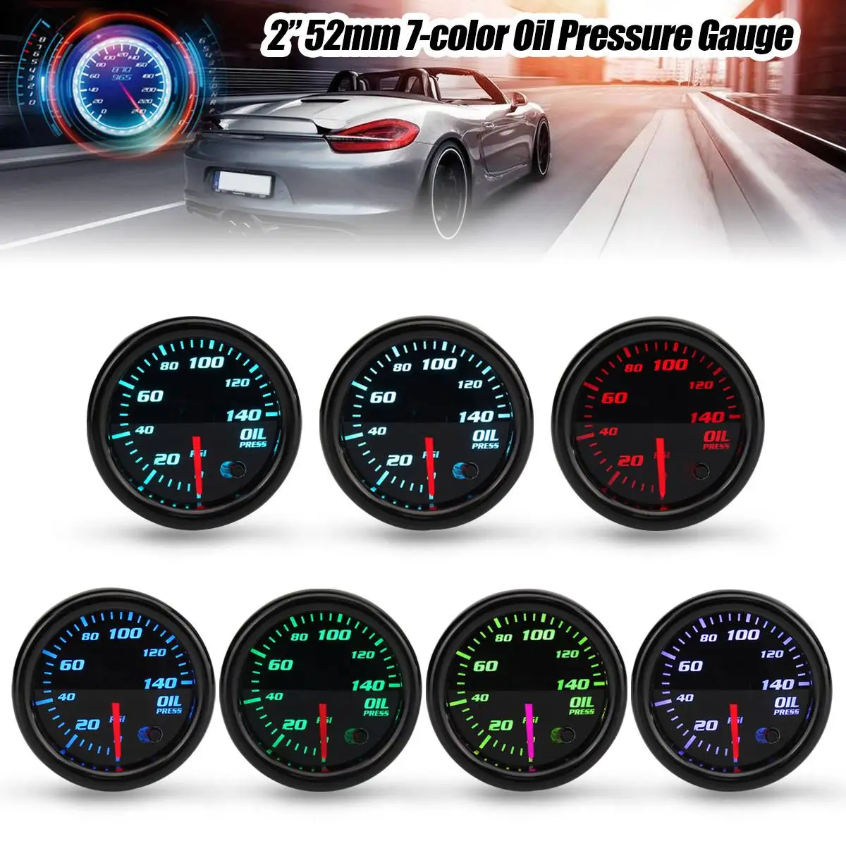 

Universal 2inch 52mm 12V Oil Pressure Gauge Meter With Sensor 7 Color LED Tinted Face 12V