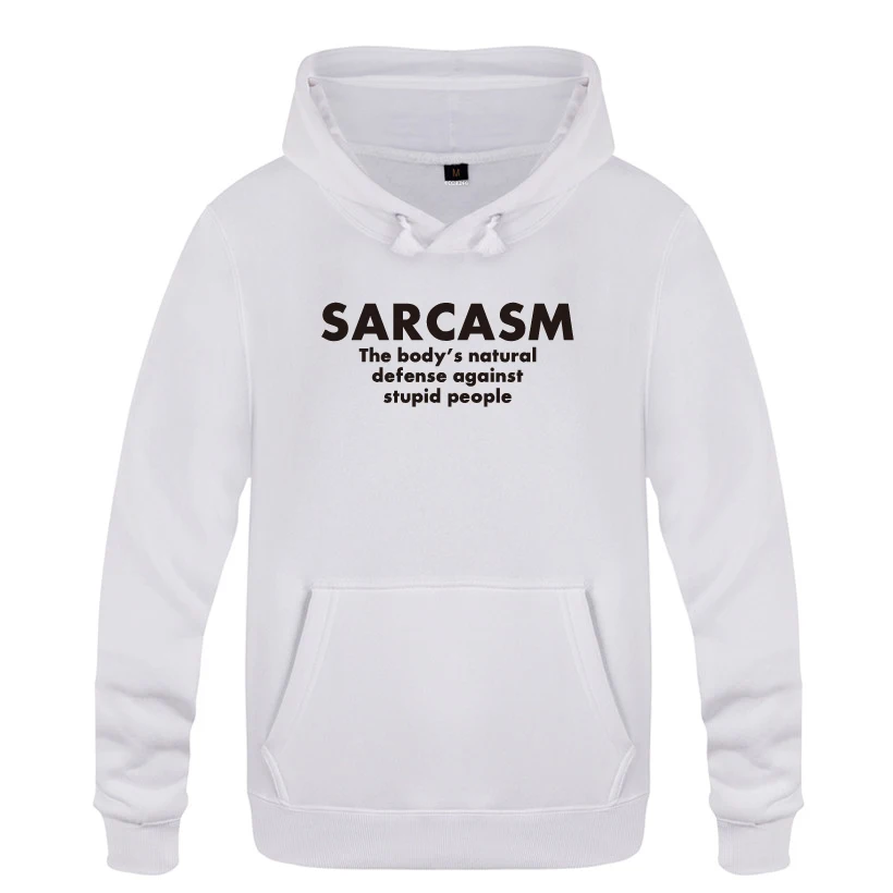 Мужские толстовки с капюшоном Sarcasm The Body's Natural Defense против тупых людей 2018 |