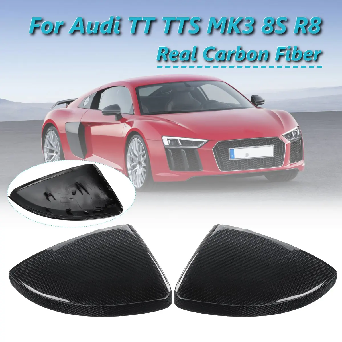 

1 Pair Real Carbon Fiber Car Rearview Mirror Wing Side Cover Replacement Style for Audi TT TTS MK3 8S R8 2016 2017 2018