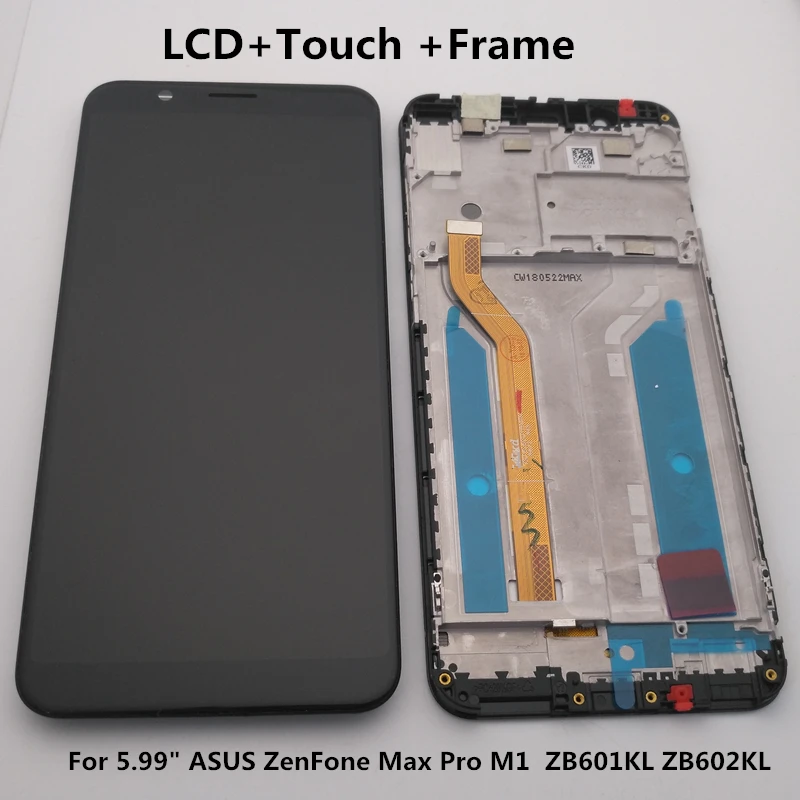 

5.99" For Asus Zenfone Max Pro M1 Zb601kl Zb602kl LCD Display+Touch Screen Digitizer Assembly Zb601kl Zb602kl Display +Tools