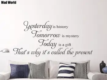 

Mad World-YESTERDAY IS HISTORY Home Family Wall Art Stickers Wall Decals Home DIY Decoration Removable Room Decor Wall Stickers