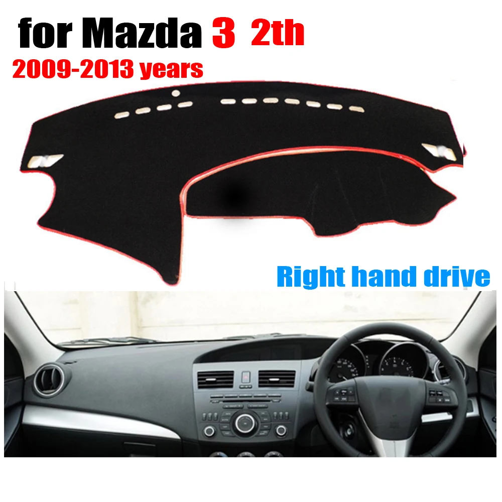 Car dashboard cover mat for Mazda 3 2th 2009 2013 years Right hand