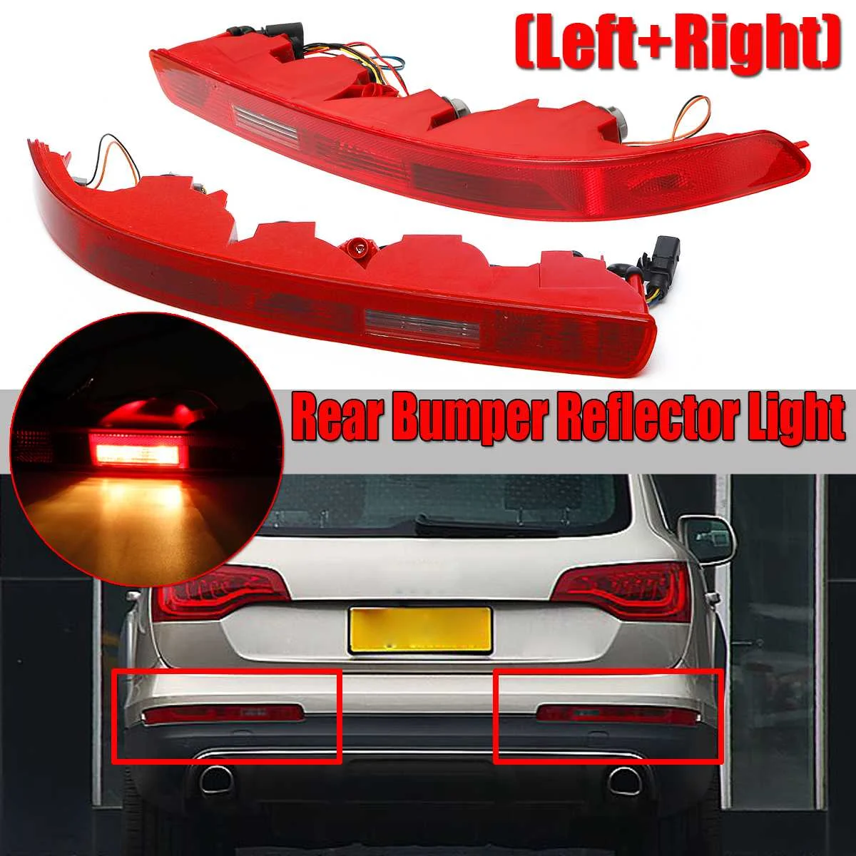 

Left/Right Car Side Rear Bumper Light Reflector LED Tail Stop Light Reverse Light Fog Lamp For Audi Q7 2006-2015 With Bulbs