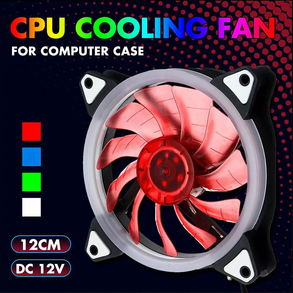 

PC Computer Fan 12V LEDs Case colorful Cooling Fan Plastic 12CM 120mm Fan for Computer Case CPU Cooler Radiator Cooler
