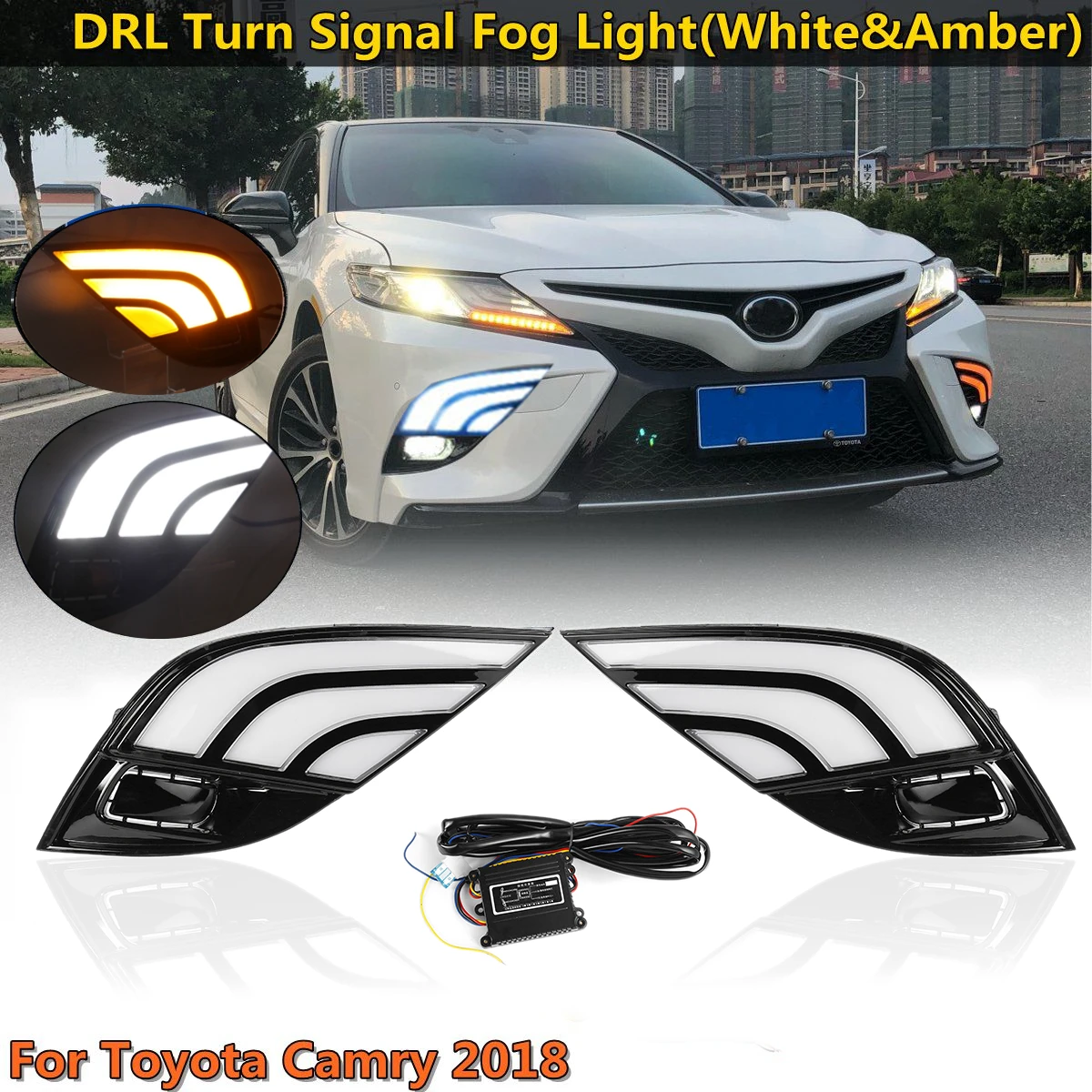 

For Toyota Camry 2018 1 Pair LED Daytime Running Lamp DRL LED Fog Turn Signal Light Lamp White Driving Light+Yellow Turn Signal